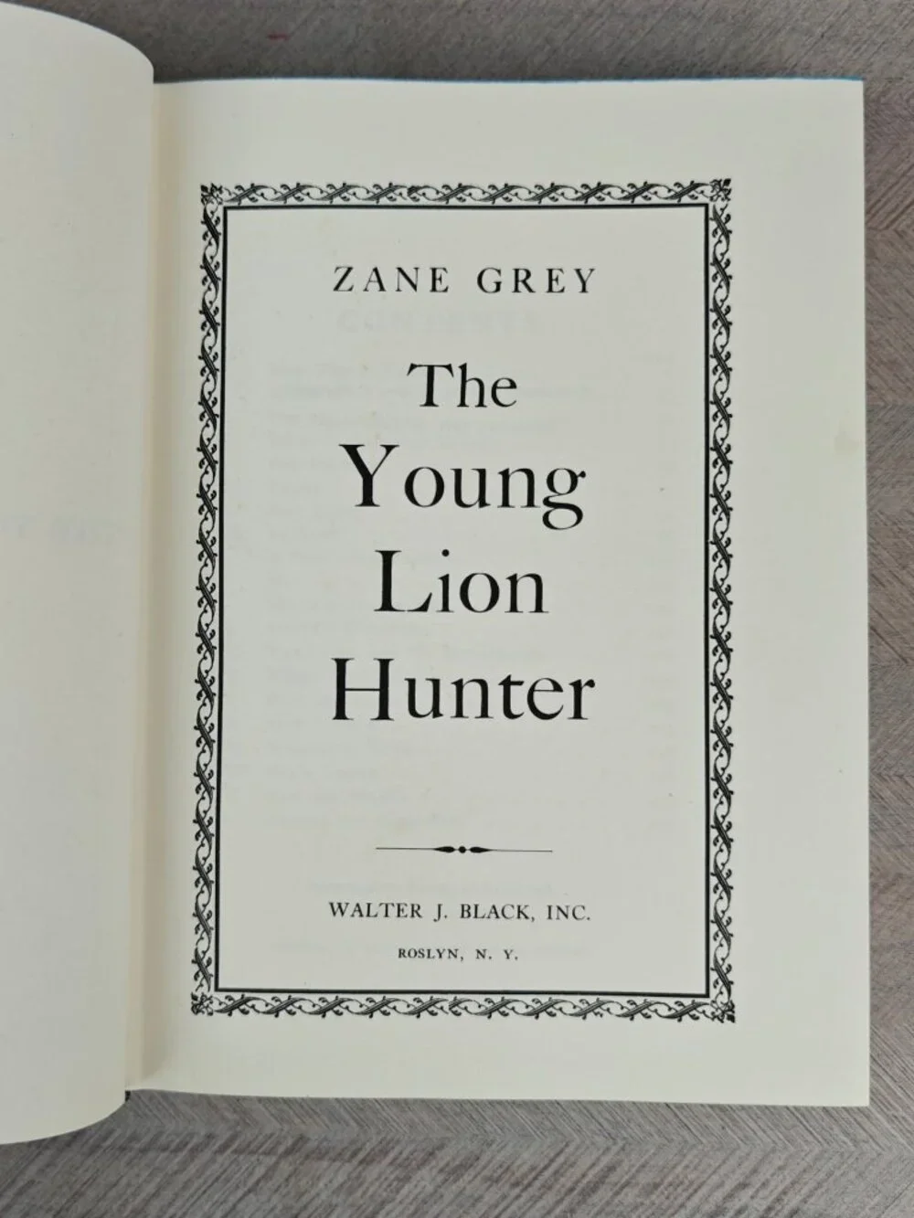 The Young Lion Hunter Zane Grey Hardcover 1939 Western Adventure Classic